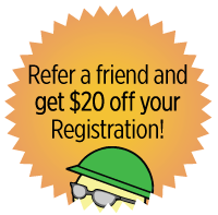 Refer a friend and get $20 off your Registration